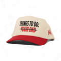 Things To Do Snapback Hat